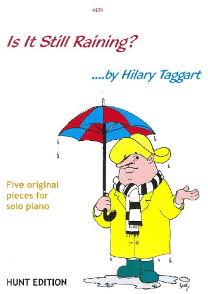 Is It Still Raining